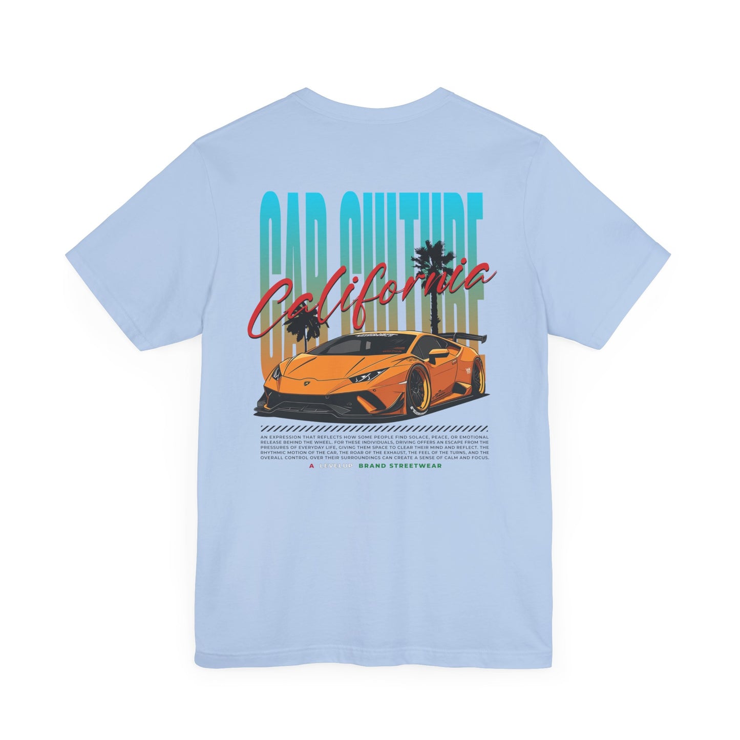 California Car Culture T Shirt | California Car Culture, Lamborghini