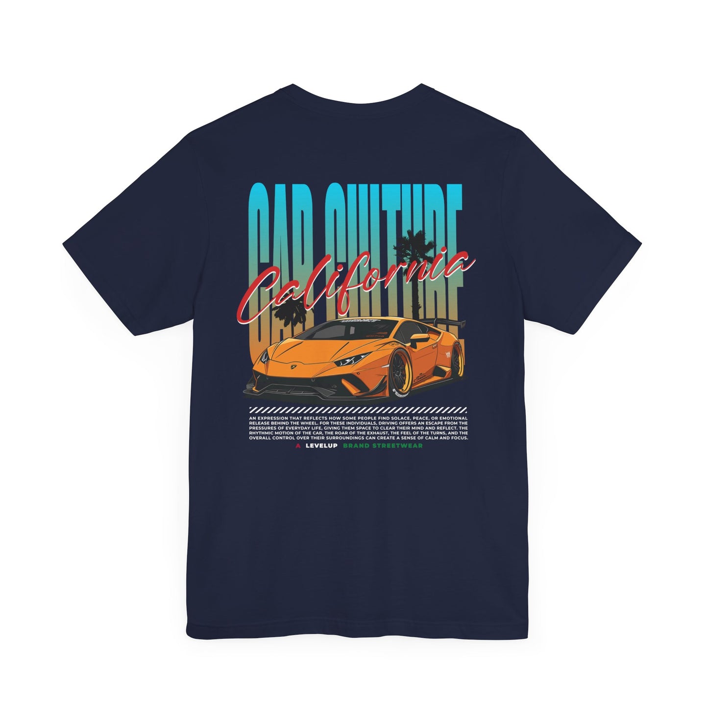 California Car Culture T Shirt | California Car Culture, Lamborghini