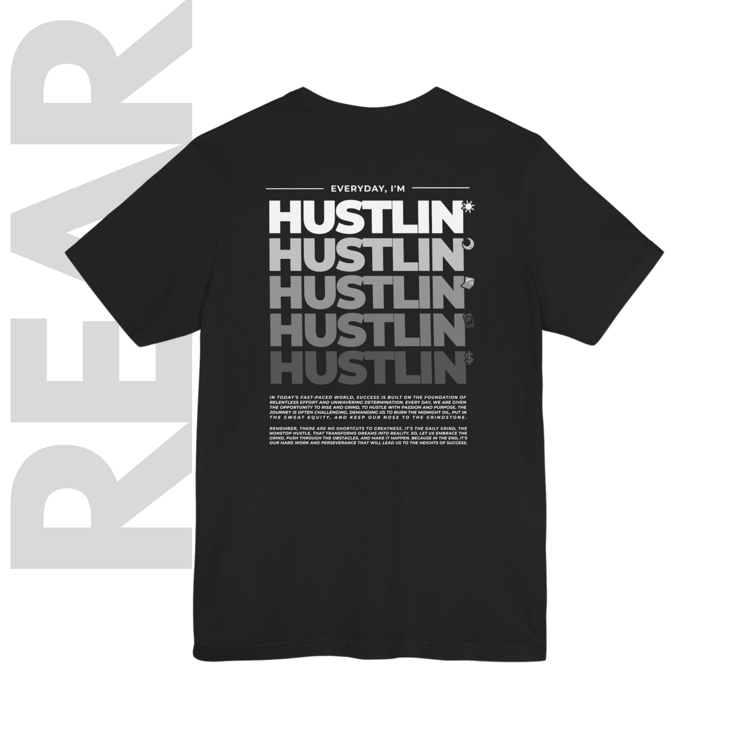 Hustlin' T Shirt | Motivational