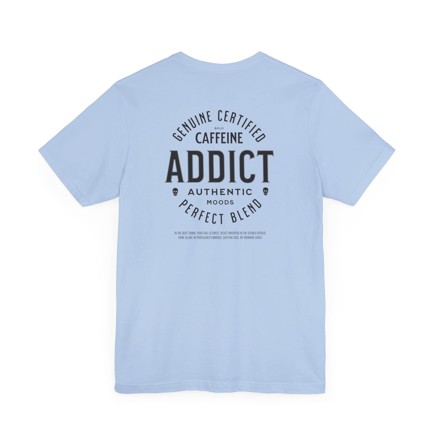 Caffeine Addict T Shirt | Coffee, Funny