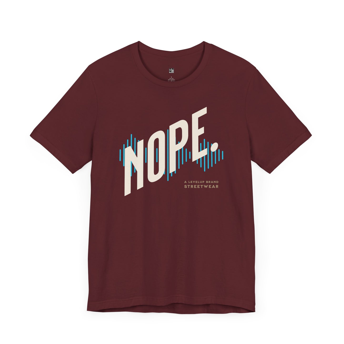 NOPE T Shirt | Funny