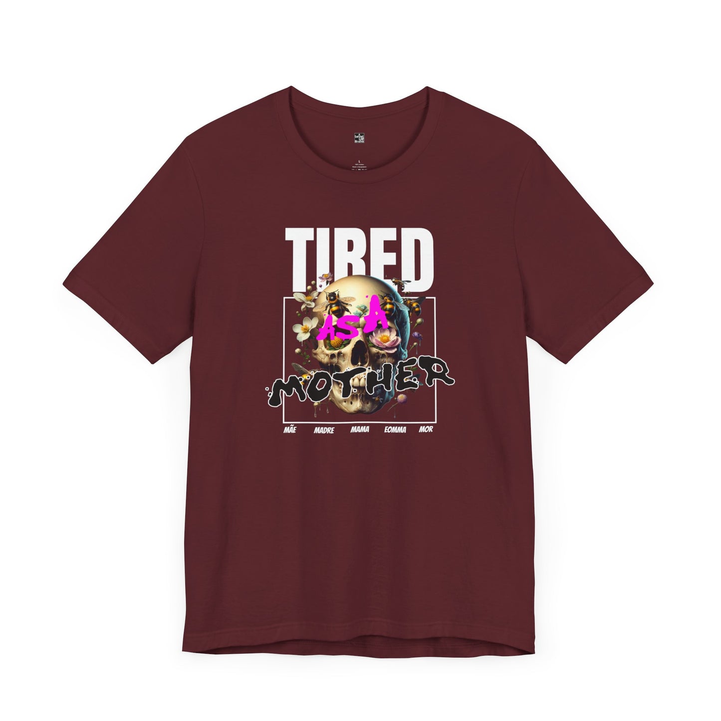 Tired as a Mother T Shirt | Funny, Mothers