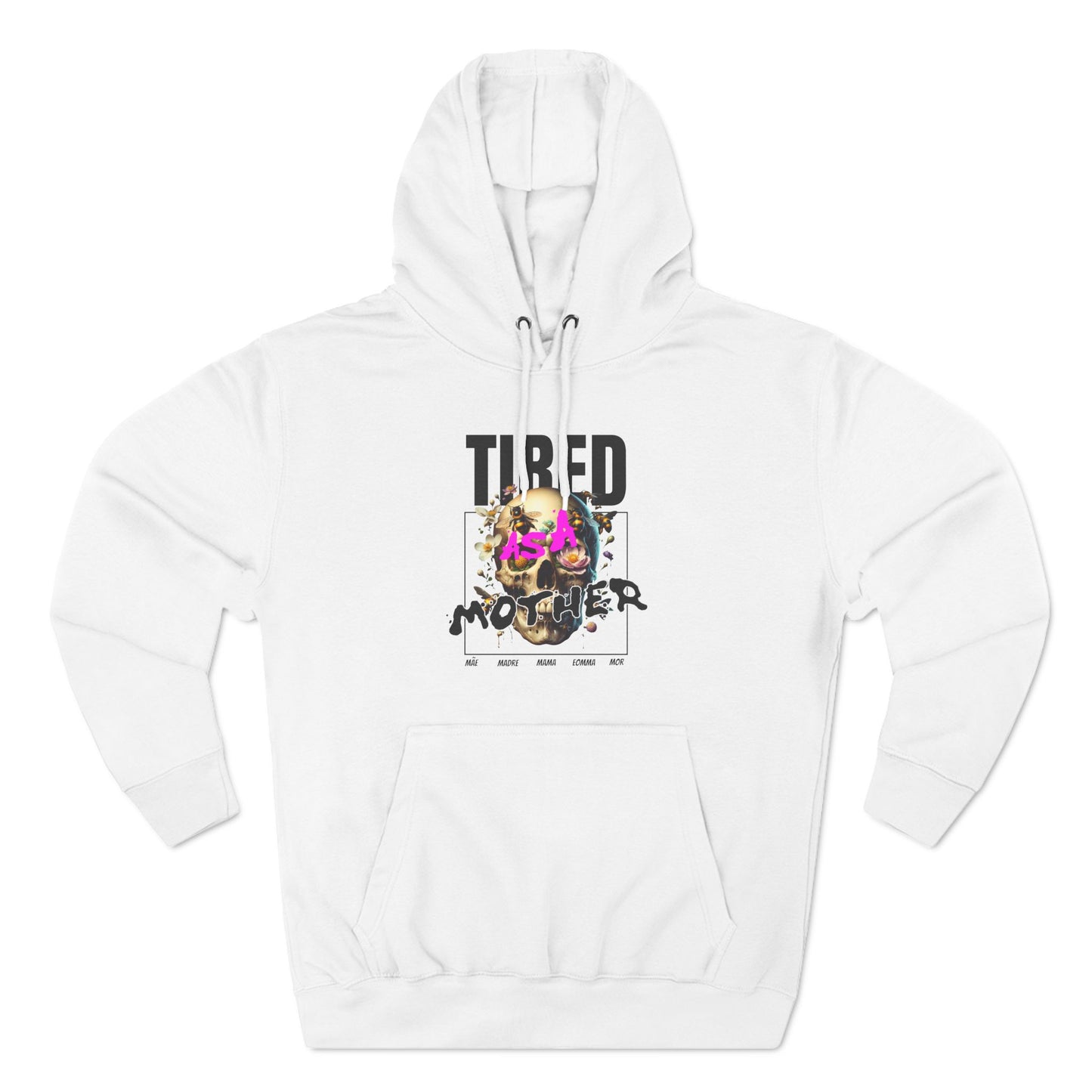 Tired as a Mother Hoodie | Funny, Mothers