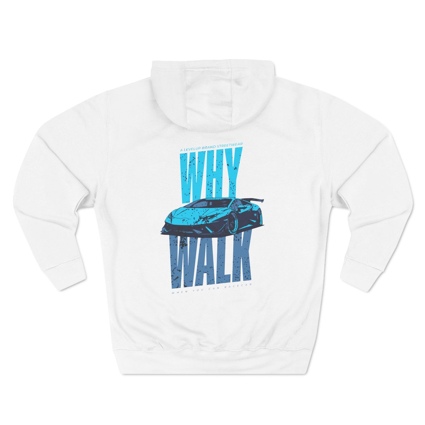 Why Walk Hoodie | Car Culture